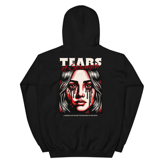 TEARS OF STRENGTH - Unisex